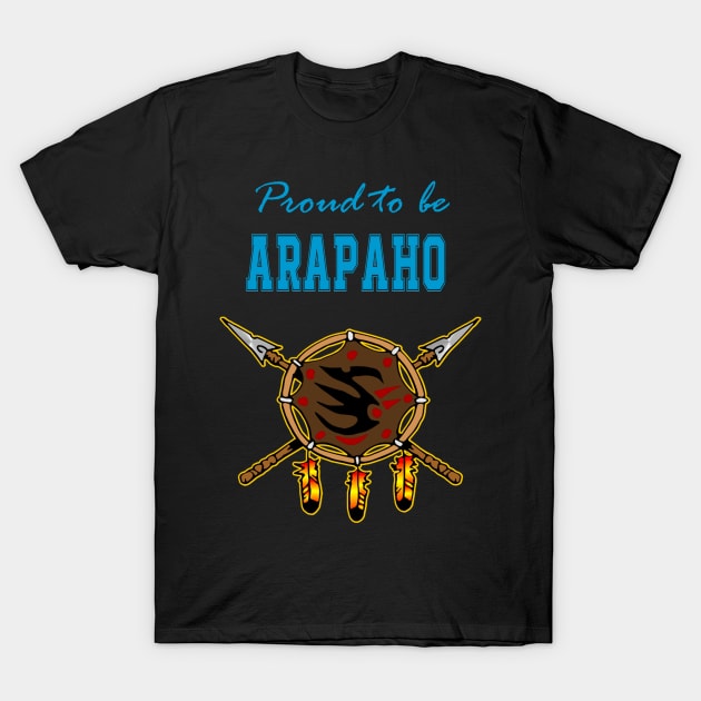 Native American Arapaho  Pride T-Shirt by Jaya Moore